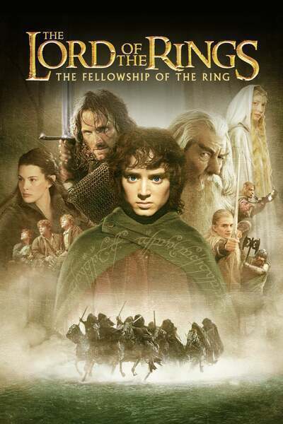 The Lord of the Rings: The Fellowship of the Ring (2001) poster - Allmovieland.com