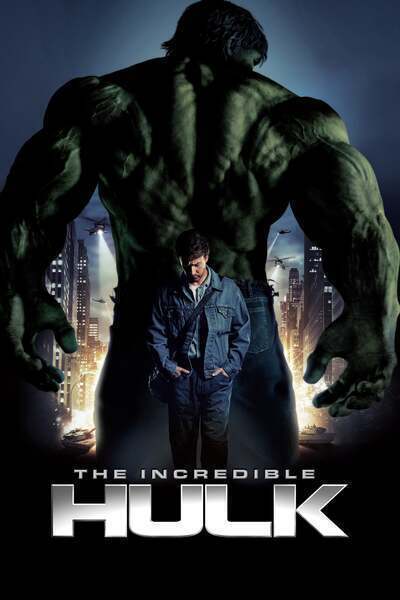 The Incredible Hulk (2008) poster - Allmovieland.com