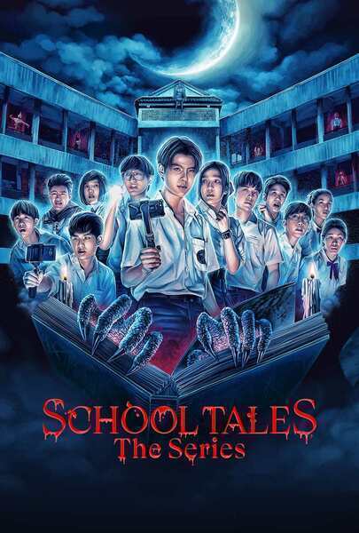 School Tales the Series (2022) poster - Allmovieland.com