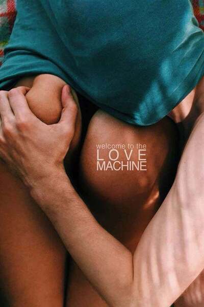 Love Machine (2016) poster - Allmovieland.com