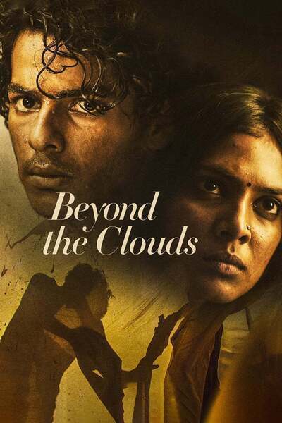 Beyond the Clouds (2017) poster - Allmovieland.com