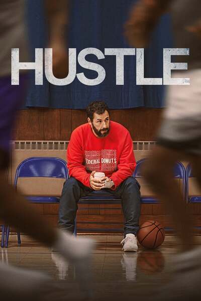 Hustle (2022) poster - Allmovieland.com