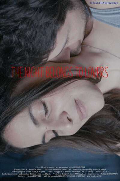The Night Belongs to Lovers (2021) poster - Allmovieland.com