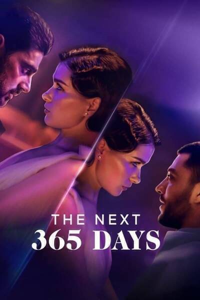 The Next 365 Days (2022) poster - Allmovieland.com