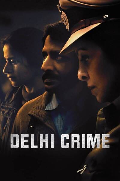 Delhi Crime (2019) poster - Allmovieland.com