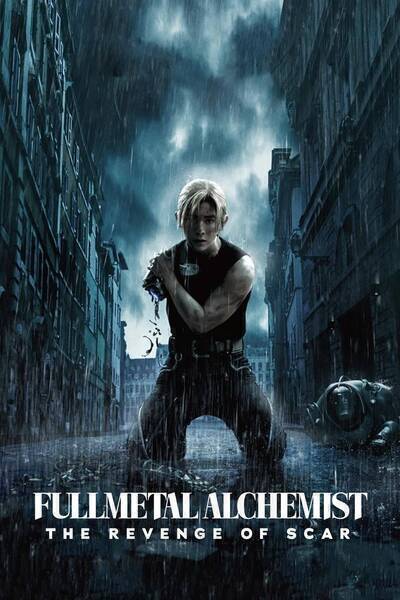 Fullmetal Alchemist the Revenge of Scar (2022) poster - Allmovieland.com