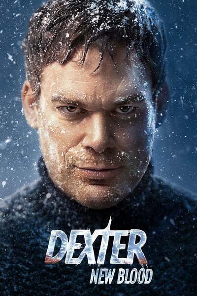 Dexter: New Blood (2021) poster - Allmovieland.com