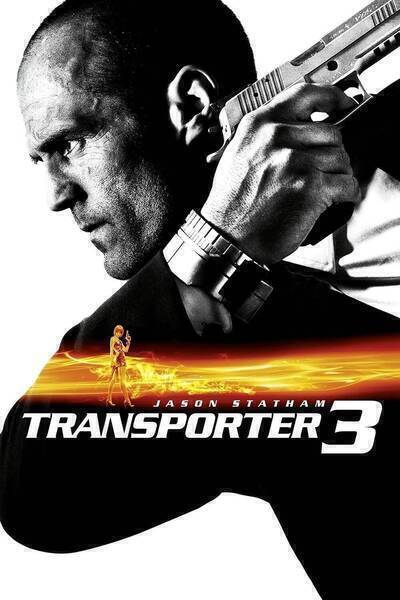 Transporter 3 (2008) poster - Allmovieland.com