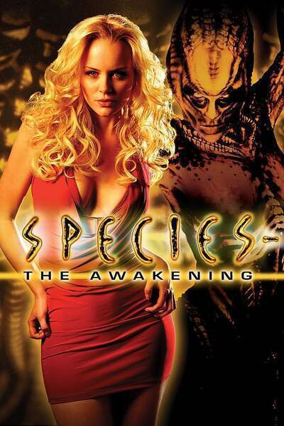 Species: The Awakening (2007) poster - Allmovieland.com