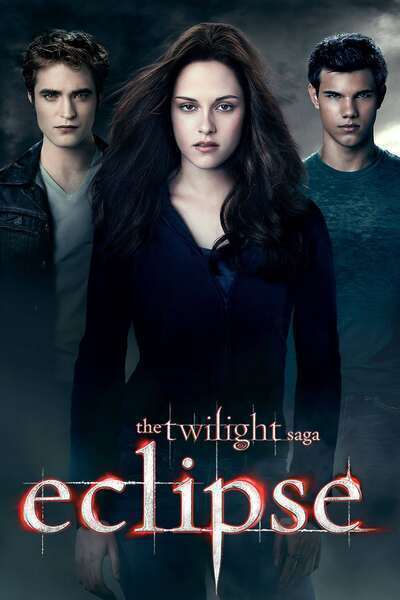 The Twilight Saga: Eclipse (2010) poster - Allmovieland.com