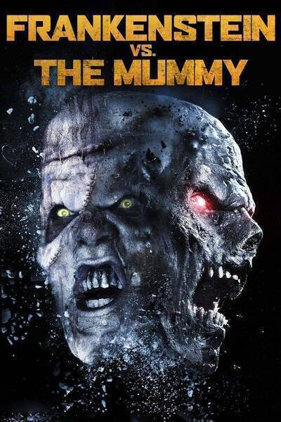 Frankenstein vs. The Mummy (2015) poster - Allmovieland.com