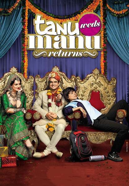 Tanu Weds Manu: Returns (2015) poster - Allmovieland.com