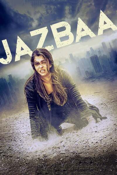Jazbaa (2015) poster - Allmovieland.com