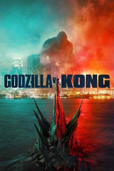 Godzilla vs. Kong (2021) poster - Allmovieland.com
