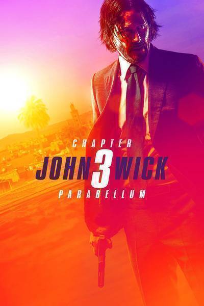 John Wick: Chapter 3 - Parabellum (2019) poster - Allmovieland.com