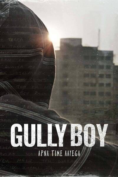 Gully Boy (2019) poster - Allmovieland.com