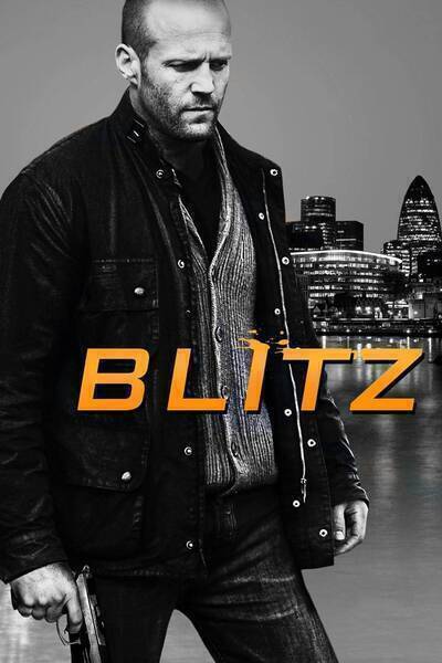 Blitz (2011) poster - Allmovieland.com