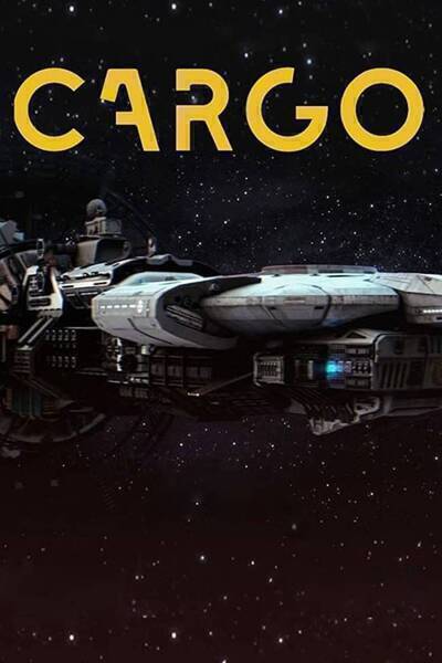 Cargo (2019) poster - Allmovieland.com
