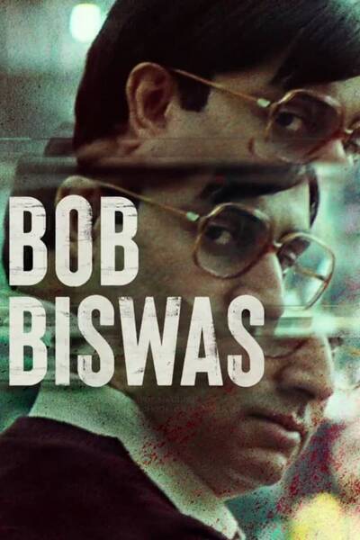 Bob Biswas (2021) poster - Allmovieland.com
