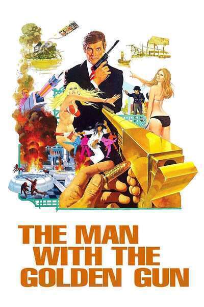 The Man with the Golden Gun (1974) poster - Allmovieland.com