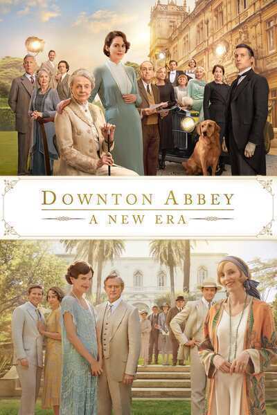 Downton Abbey: A New Era (2022) poster - Allmovieland.com