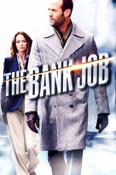 The Bank Job (2008) poster - Allmovieland.com