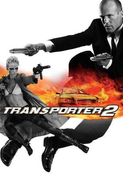 Transporter 2 (2005) poster - Allmovieland.com