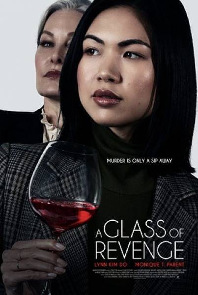 A Glass of Revenge (2022) poster - Allmovieland.com