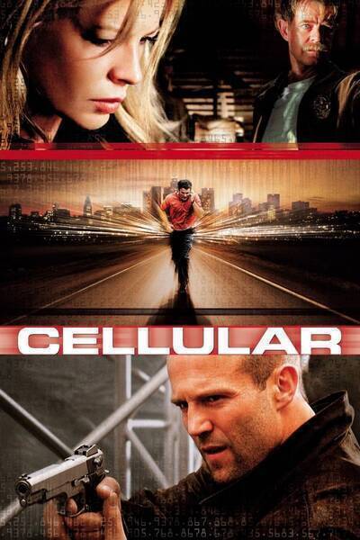 Cellular (2004) poster - Allmovieland.com