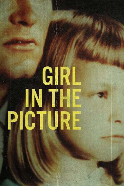Girl in the Picture (2022) poster - Allmovieland.com