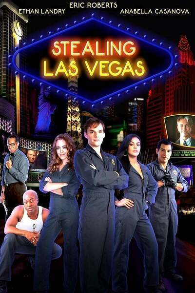 Stealing Las Vegas (2012) poster - Allmovieland.com