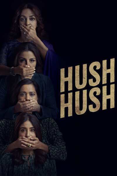 Hush Hush (2022) poster - Allmovieland.com