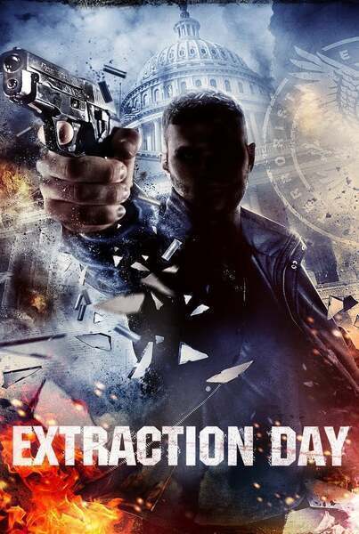 Extraction Day (2014) poster - Allmovieland.com