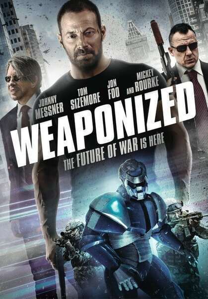 Weaponized (2016) poster - Allmovieland.com
