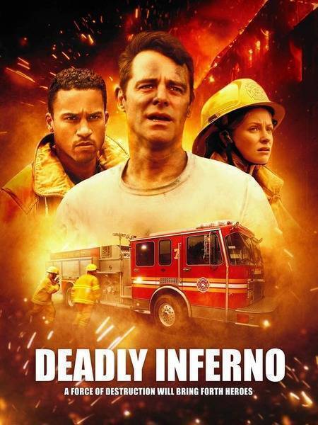 Deadly Inferno (2016) poster - Allmovieland.com