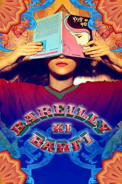 Bareilly Ki Barfi (2017) poster - Allmovieland.com
