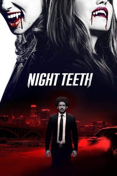 Night Teeth (2021) poster - Allmovieland.com