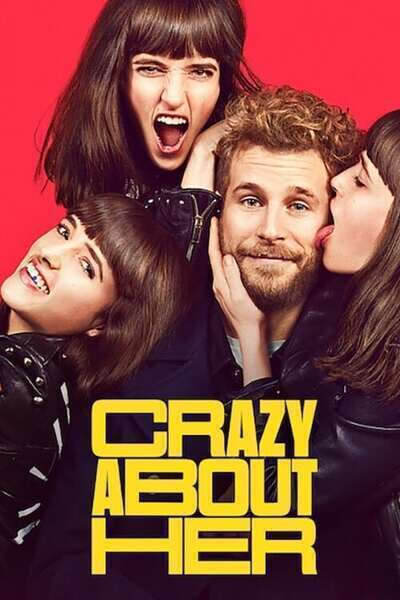 Crazy About Her (2021) poster - Allmovieland.com