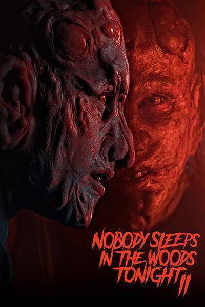 Nobody Sleeps in the Woods Tonight 2 (2021) poster - Allmovieland.com