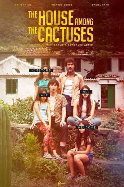 The House Among the Cactuses (2022) poster - Allmovieland.com