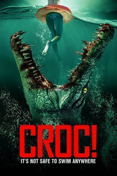 Croc! (2022) poster - Allmovieland.com