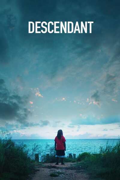 Descendant (2022) poster - Allmovieland.com