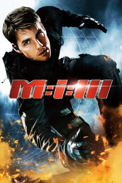 Mission: Impossible III (2006) poster - Allmovieland.com