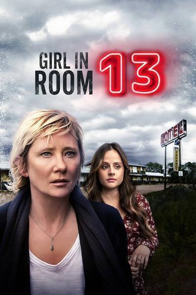 Girl in Room 13 (2022) poster - Allmovieland.com