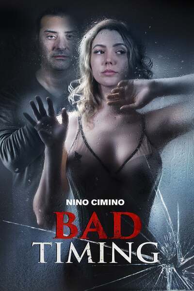 Bad Timing (2022) poster - Allmovieland.com