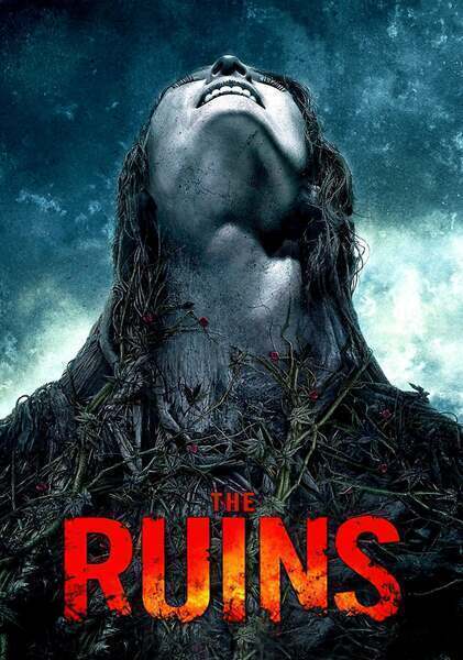 The Ruins (2008) poster - Allmovieland.com