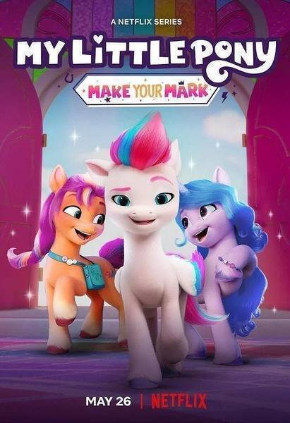 My Little Pony: Make Your Mark (2022) poster - Allmovieland.com