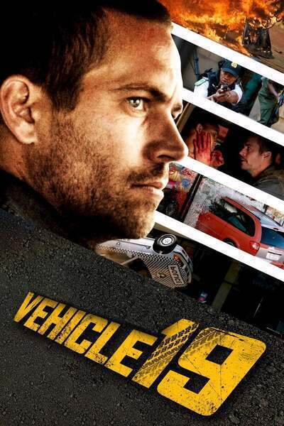 Vehicle 19 (2013) poster - Allmovieland.com