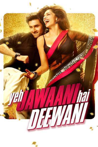 Yeh Jawaani Hai Deewani (2013) poster - Allmovieland.com