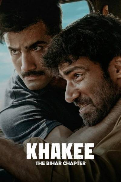 Khakee: The Bihar Chapter (2022) poster - Allmovieland.com